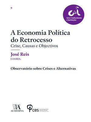 cover image of A Economia Política do Retrocesso